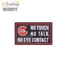K-9 NO TOUCH patch tépőzáras PVC felvarró